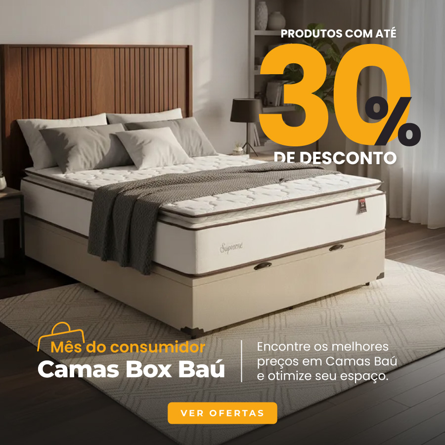 [ MARÇO ] Cama Box Baú