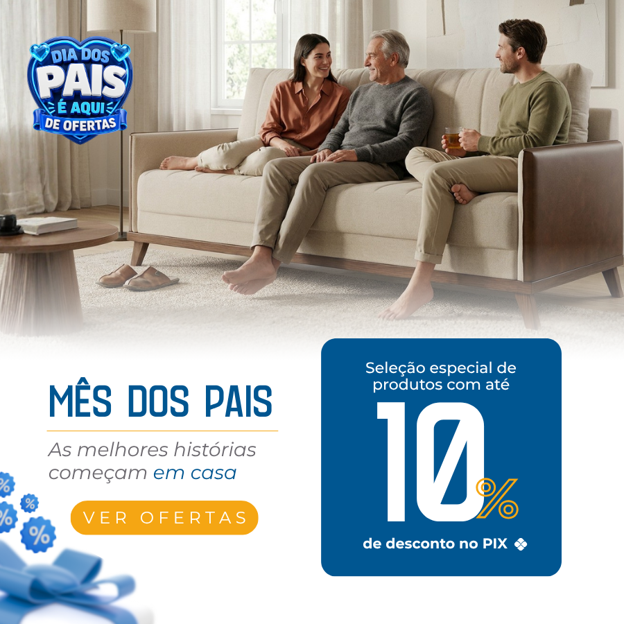 Mês dos Pais - Ofertas